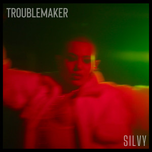 ดาวน์โหลดและฟังเพลง Trouble Maker (Explicit) พร้อมเนื้อเพลงจาก SILVY
