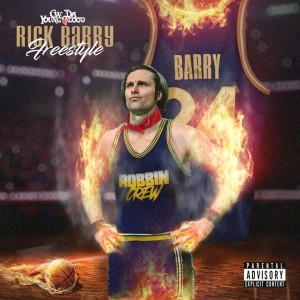 CW Da Youngblood的專輯Rick Barry (Explicit)