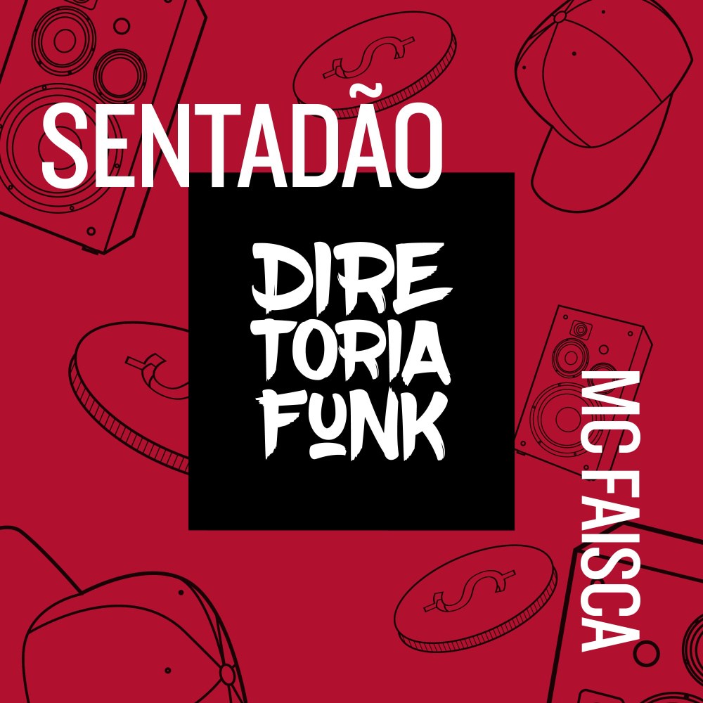 Sentadão (Explicit)