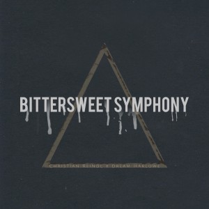 อัลบัม Bittersweet Symphony ศิลปิน Dream Harlowe