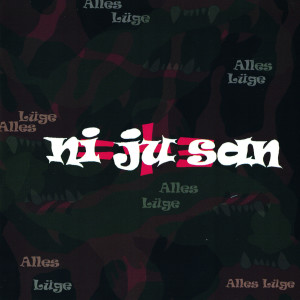 Ni Ju San的专辑Alles Lüge (Explicit)