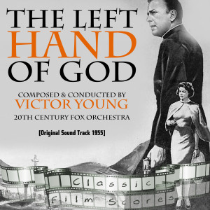 Album The Left Hand of God (Original Motion Picture Soundtrack) from Twentieth Century-Fox Studio Orchestra