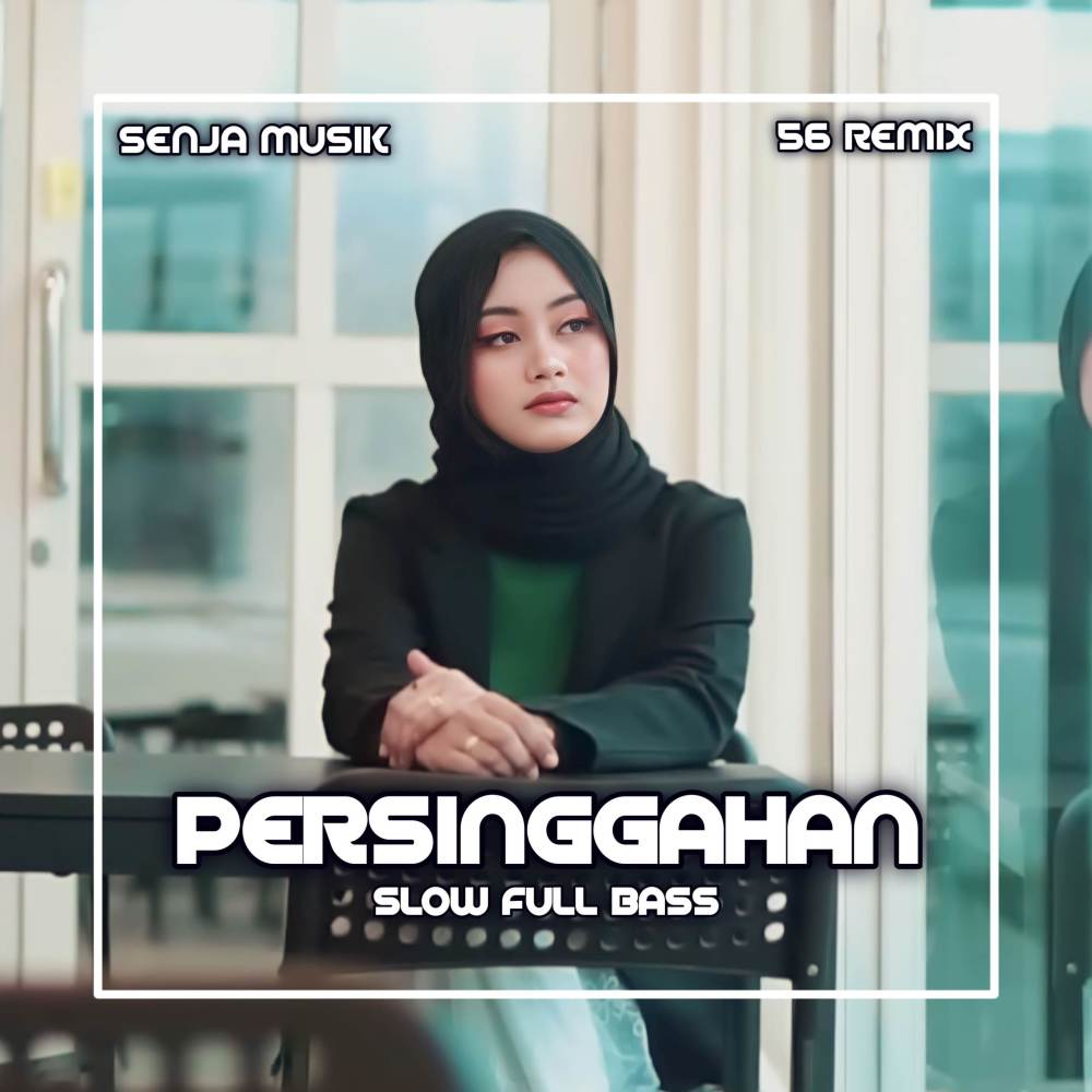 DJ Persinggahan Full Bass 2024 (Remix)