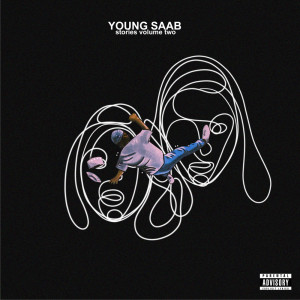 อัลบัม YOUNG SAAB STORIES VOL. 2 (Explicit) ศิลปิน Young Saab