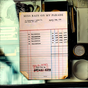 Astari Nite的專輯Ms Rain on my Parade