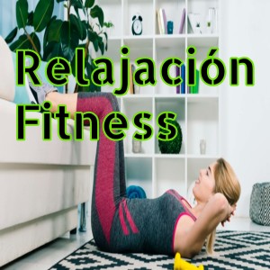 收聽Relajacion Fitness的Calma y Cómoda歌詞歌曲