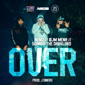Nemz的專輯Over (Explicit)