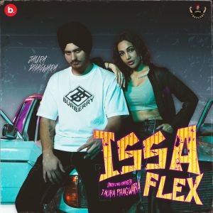 Listen to Issa Flex song with lyrics from Jaura Phagwara