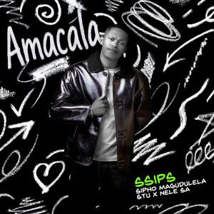 Ssips的專輯Amacala (feat. Nele SA)