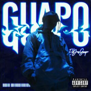 Album Guapo (Explicit) oleh ElDonGuapo