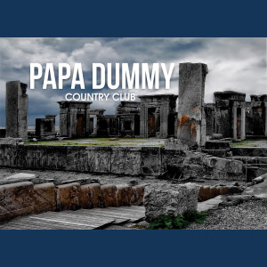 ดาวน์โหลดและฟังเพลง Country Club พร้อมเนื้อเพลงจาก Papa Dummy
