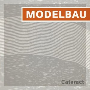 Modelbau的專輯Cataract