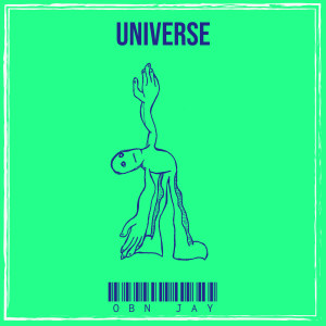 Album Universe (Explicit) from OBN Jay