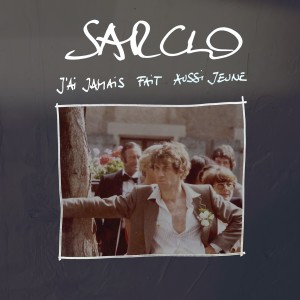 Sarclo的专辑J'ai jamais fait aussi jeune (Sarclo le bouquin)