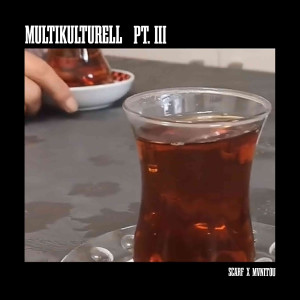 Album Multikulturell, Pt. III (Explicit) from Scarf Face