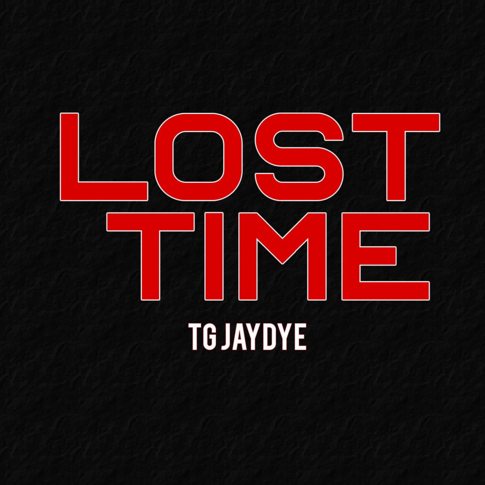 Lost Time (Explicit)