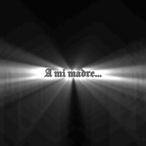 Loka Maravilla的專輯A mi madre (Explicit)