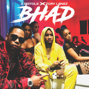 Bhad (feat. Tory Lanez) (Explicit)