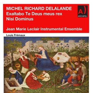 Louis Fremaux的專輯Lalande: Exaltabo te, Deus meus Rex, S. 76 & Nisi Dominus aedificaverit, S. 42 (Remastered 2022)