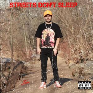 Icon的專輯Streets Don’t Sleep (Explicit)