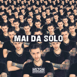 Listen to Mai da solo song with lyrics from Parix Hilton