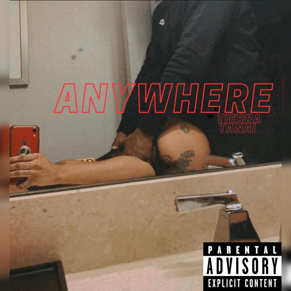 Anywhere (Explicit)
