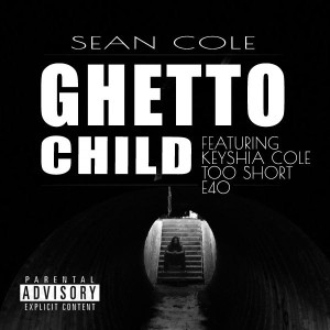 Nuttso的专辑Ghetto Child (feat. Keyshia Cole, Too Short & E40) - Single