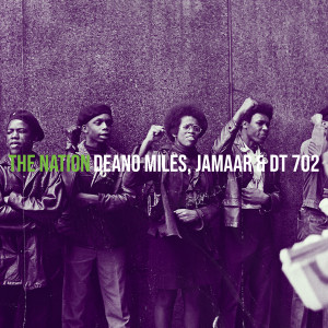 Dengarkan lagu The Nation (Explicit) nyanyian Deano Miles dengan lirik