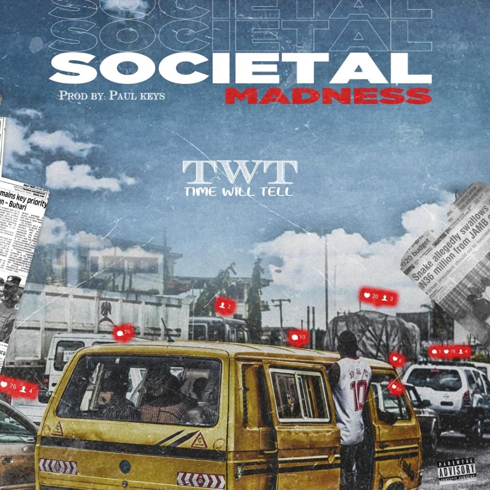 Societal Madness