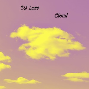 DJ Lora的專輯Cloud