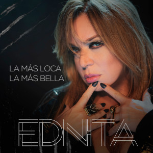 Ednita Nazario的專輯La Más Loca, La Más Bella