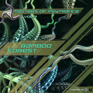 Album Masters Of Psytrance, Vol. 3 oleh Bamboo Forest