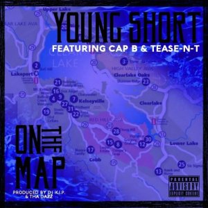 อัลบัม On the Map (feat. Cap B & Tease-n-T) (Explicit) ศิลปิน Young Short