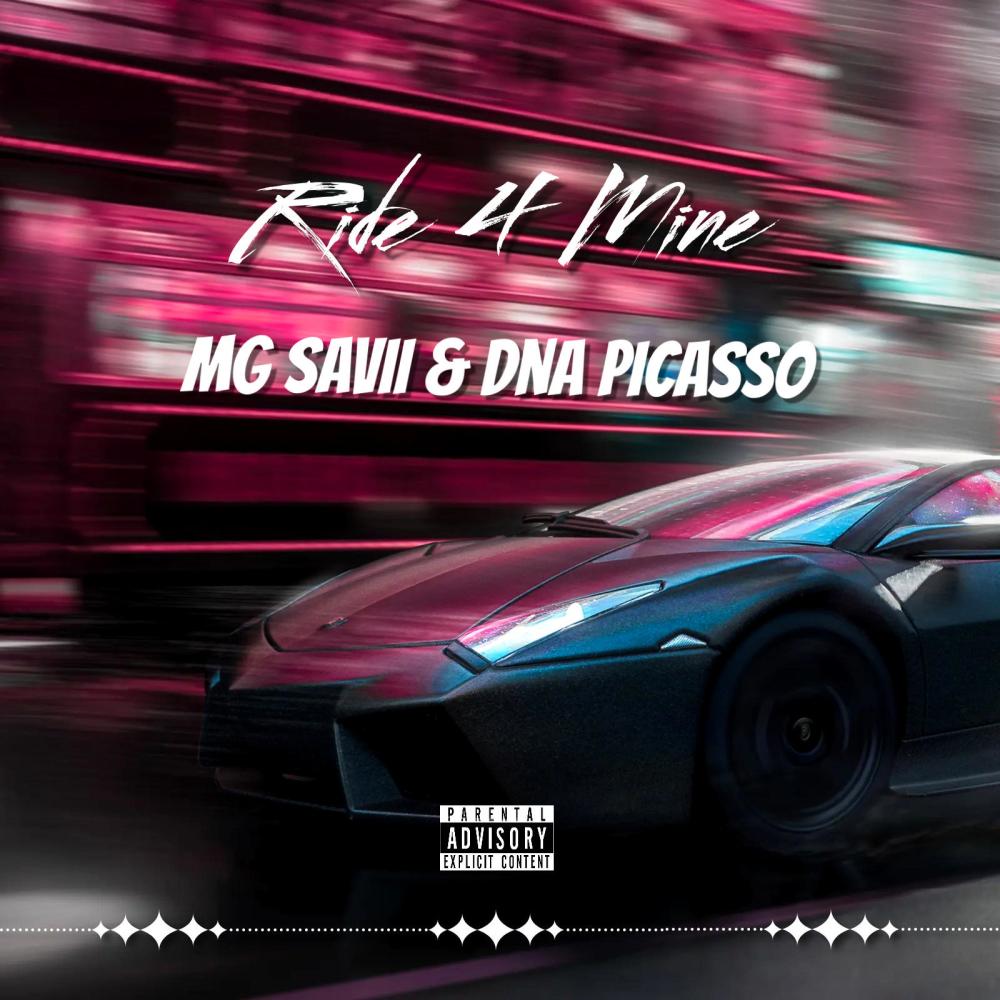 Ride 4 Mine (feat. DNA Picasso) (Explicit)