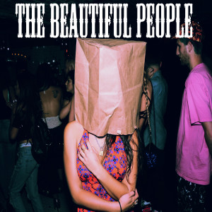 收听Alexa Melo的The Beautiful People (Explicit)歌词歌曲