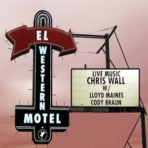 อัลบัม El Western Motel ศิลปิน Chris Wall
