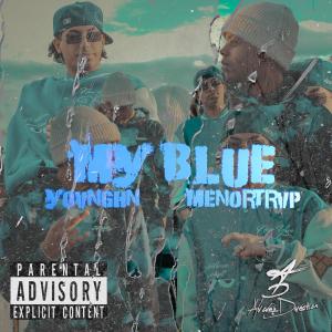 收聽Yovnghn的My blue (feat. Menortrvp)歌詞歌曲