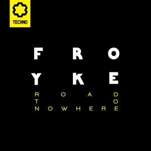 Dengarkan Road to Nowhere lagu dari Froyke dengan lirik