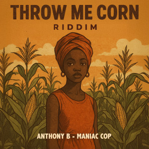 Album Maniac Cop (Throw Me Corn Riddim) from Anthony B