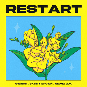 Album restart (feat. Swings, Skinny Brown) oleh Seong Guk