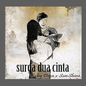 Listen to Surga Dua Cinta song with lyrics from Deza