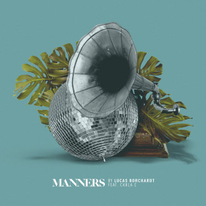 Listen to Manners song with lyrics from Lucas Borchardt
