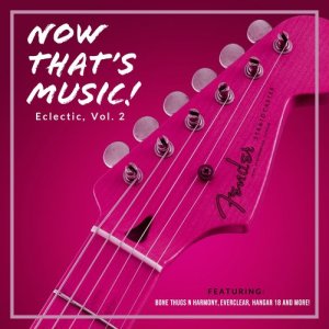 Various Artists的專輯Now That's Music! Eclectic, Vol. 2