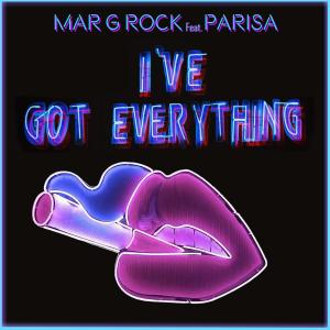 Listen to I've Got Everything (Radio Mix) song with lyrics from Mar G Rock