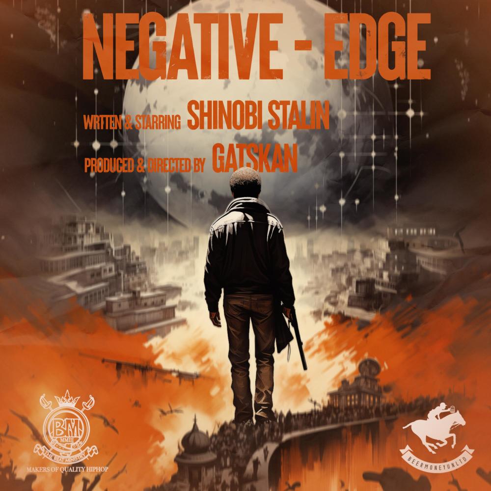 Negative (Edge) (feat. Gatskan) (Explicit)