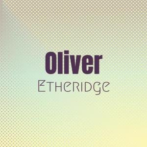 Album Oliver Etheridge oleh Various