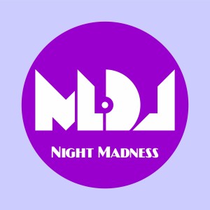 Listen to Night Madness song with lyrics from MLDJ