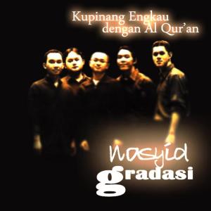 ดาวน์โหลดและฟังเพลง Kupinang Engkau Dengan Al Quran พร้อมเนื้อเพลงจาก Gradasi
