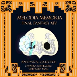 Melodia Memoria: Final Fantasy XIV Piano Vocal Collection