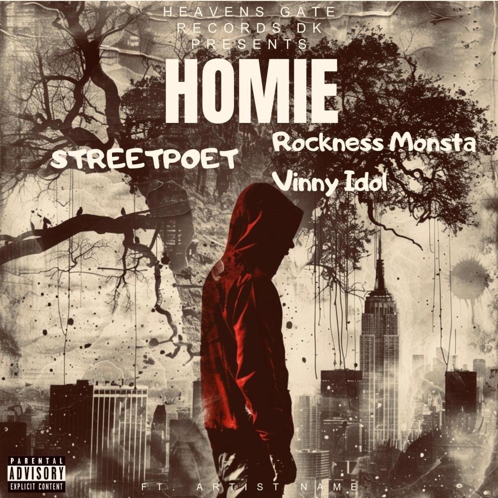 Homie (feat. Rockness Monsta & Vinny Idol) (Explicit)